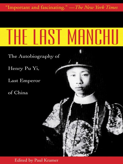 Title details for The Last Manchu by Henry Pu Yi - Wait list